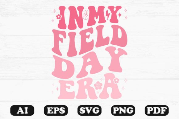 In My Field Day Era Retro Wavy Svg for Graphics and Crafts