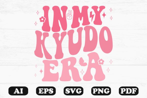 In My Kyudo Era Retro Wavy Svg for Crafts and Graphics