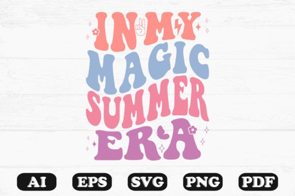 In My Magic Summer Era Retro Wavy Svg for Graphics and Crafts