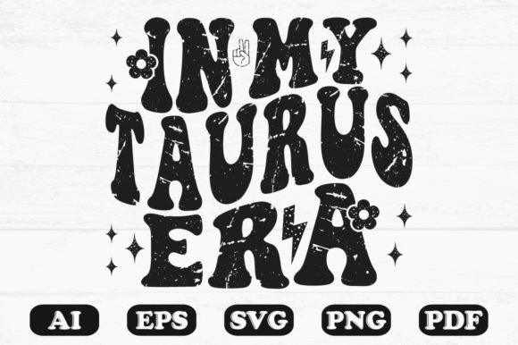 In My Taurus Era T-shirt Design: A Crafts and Graphics Review