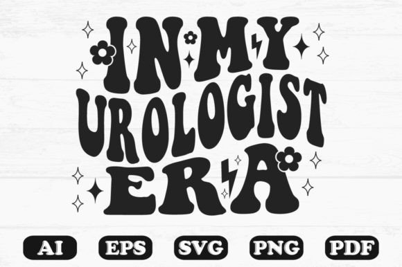 In My Urologist Era Retro Wavy Svg for Crafts and Graphics