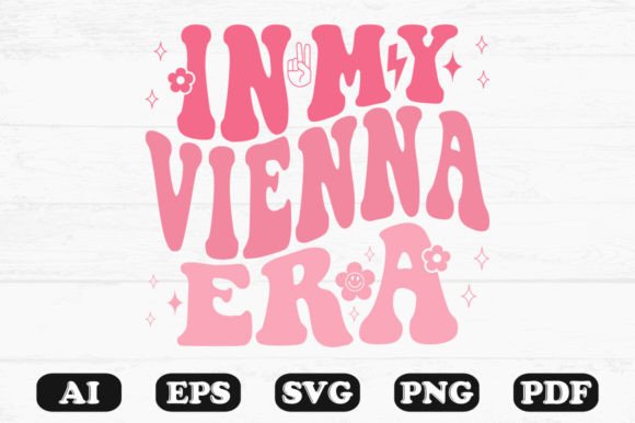 In My Vienna Era Retro Wavy Svg T-shirt: A Graphics & Crafts Review