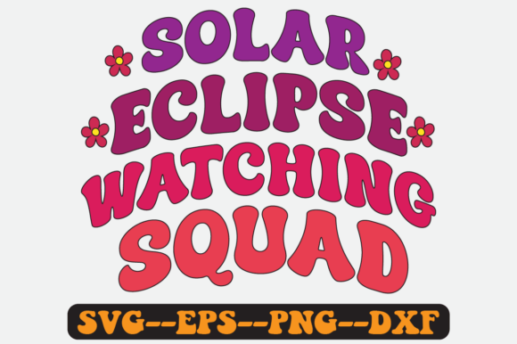 Solar Eclipse Squad Groovy Retro SVG for Graphics and Crafts
